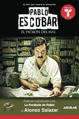 Libro Pablo Escobar: El Patron del Mal