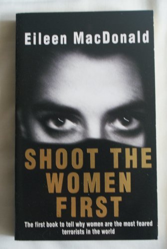 Libros Shoot the Women First