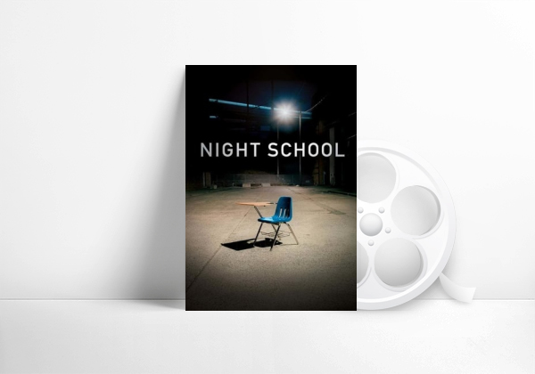Night School