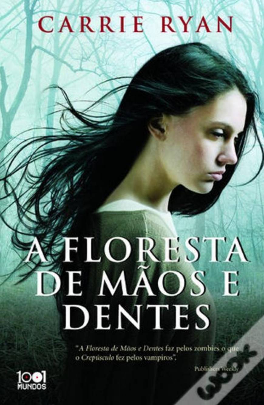A Floresta de Mãos e Dentes