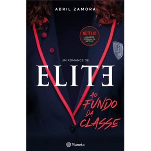 Elite - Ao Fundo da Classe, Abril Zamora 