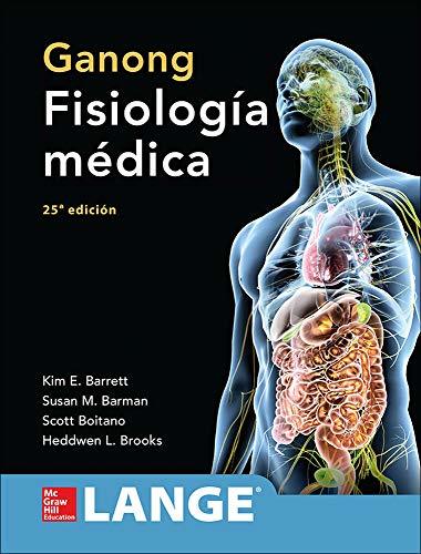 Libros GANONG FISIOLOGIA MEDICA