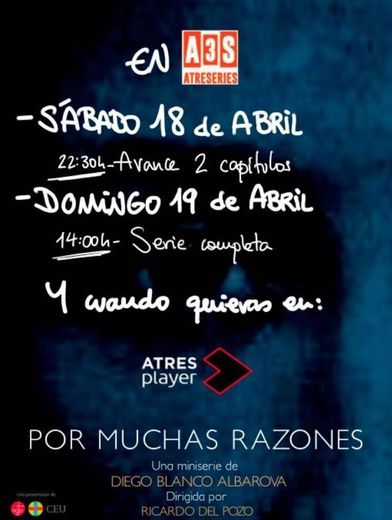 'Por muchas razones', el domingo estreno en Atreseries