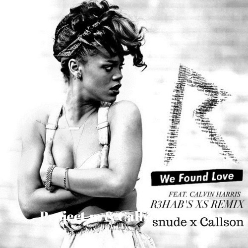 Canción We Found Love