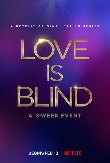 Love is Blind- Netflix 