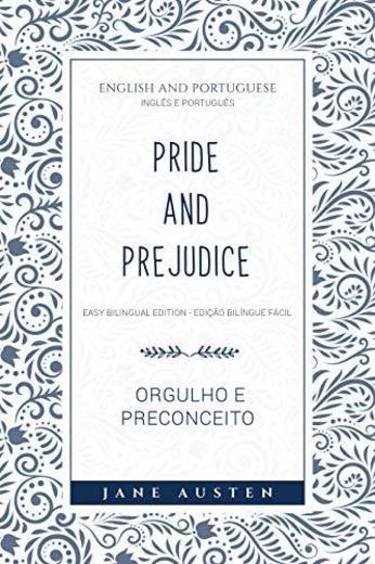 Pride and Prejudice - Orgulho e Preconceito - English and Portuguese -