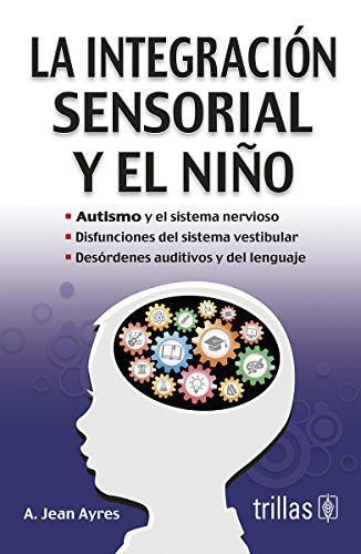 La integracion sensorial y el nino