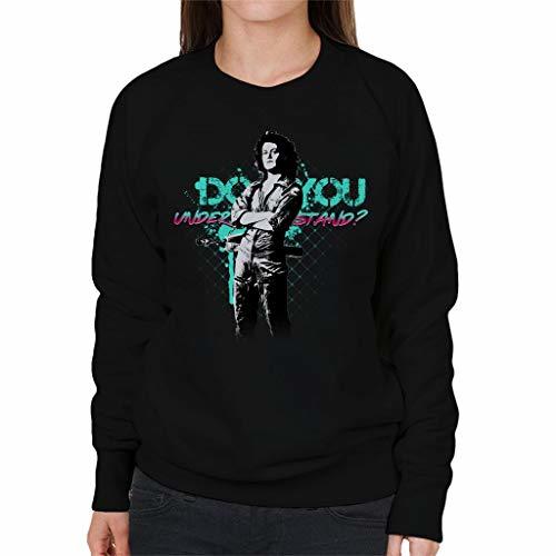 Fashion Alien Ripley Do You Understand Women's Sweatshirt