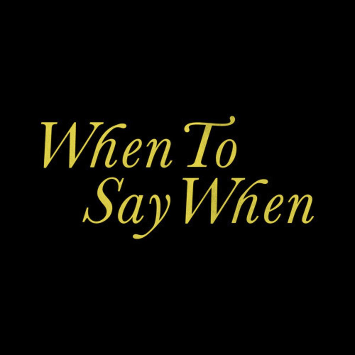 Canción When To Say When & Chicago Freestyle - Drake