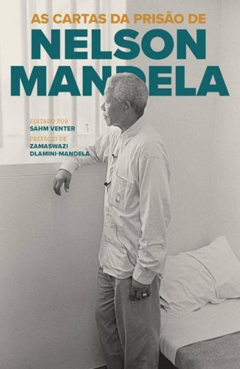 As cartas da prisão Nelson Mandela 