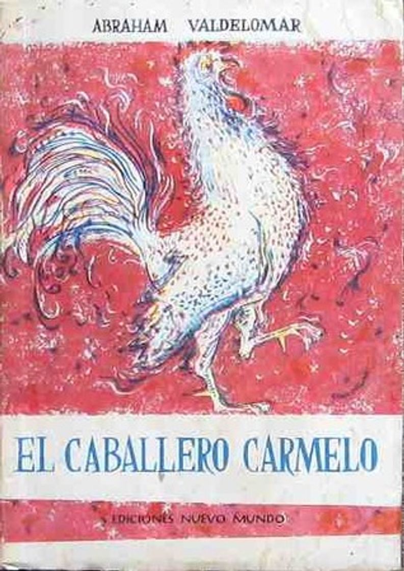 Book El Caballero Carmelo y otros cuentos [Annotated]