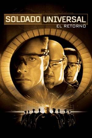 Movie Soldado Universal: El Retorno