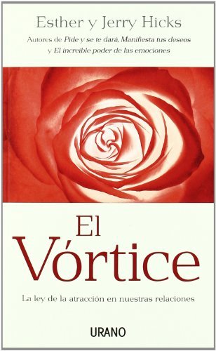 Book El vórtice: La ley de la atracción en nuestras relaciones