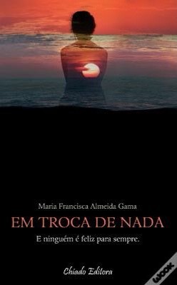 Em Troca de Nada