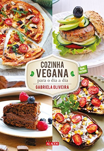 Libro Cozinha Vegana Para o Dia a Dia