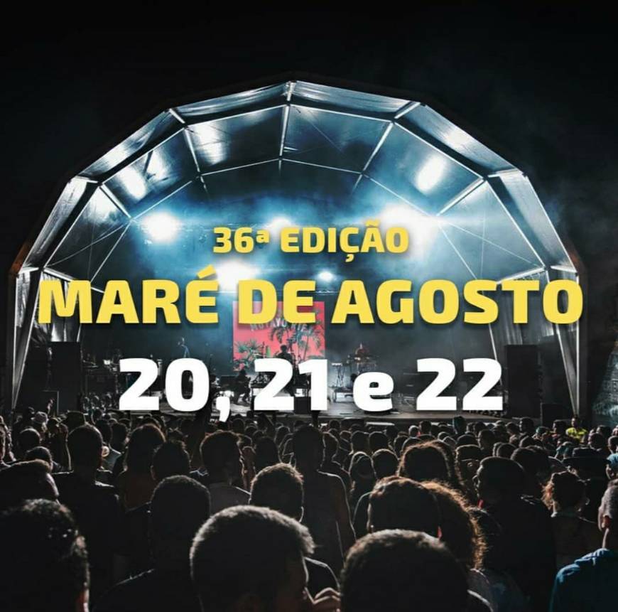 Place Festival Maré de Agosto