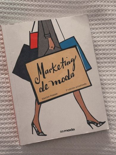 Marketing de moda (ebook), de Harriet Posner - Editorial GG