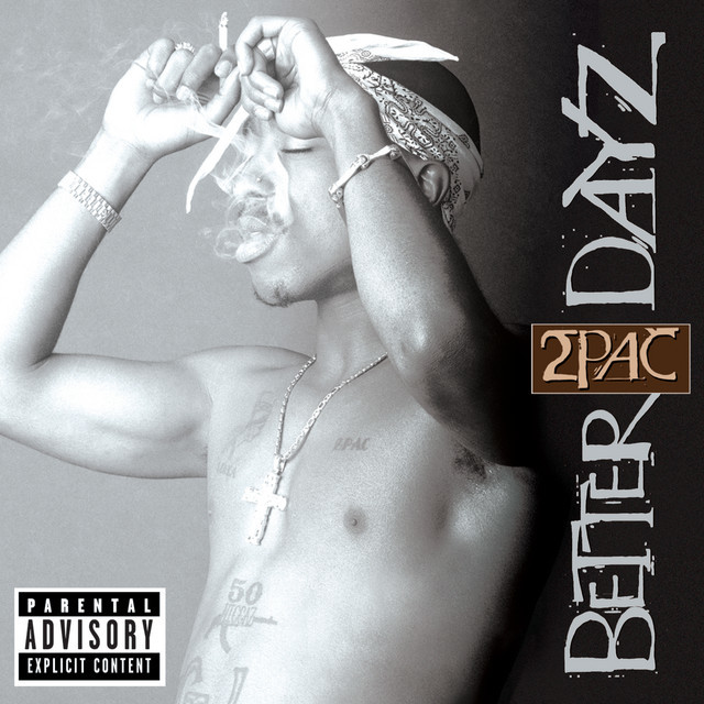 Music Better Dayz