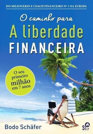 Book O Caminho Para A Liberdade Financeira