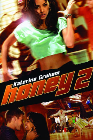 Película Honey 2