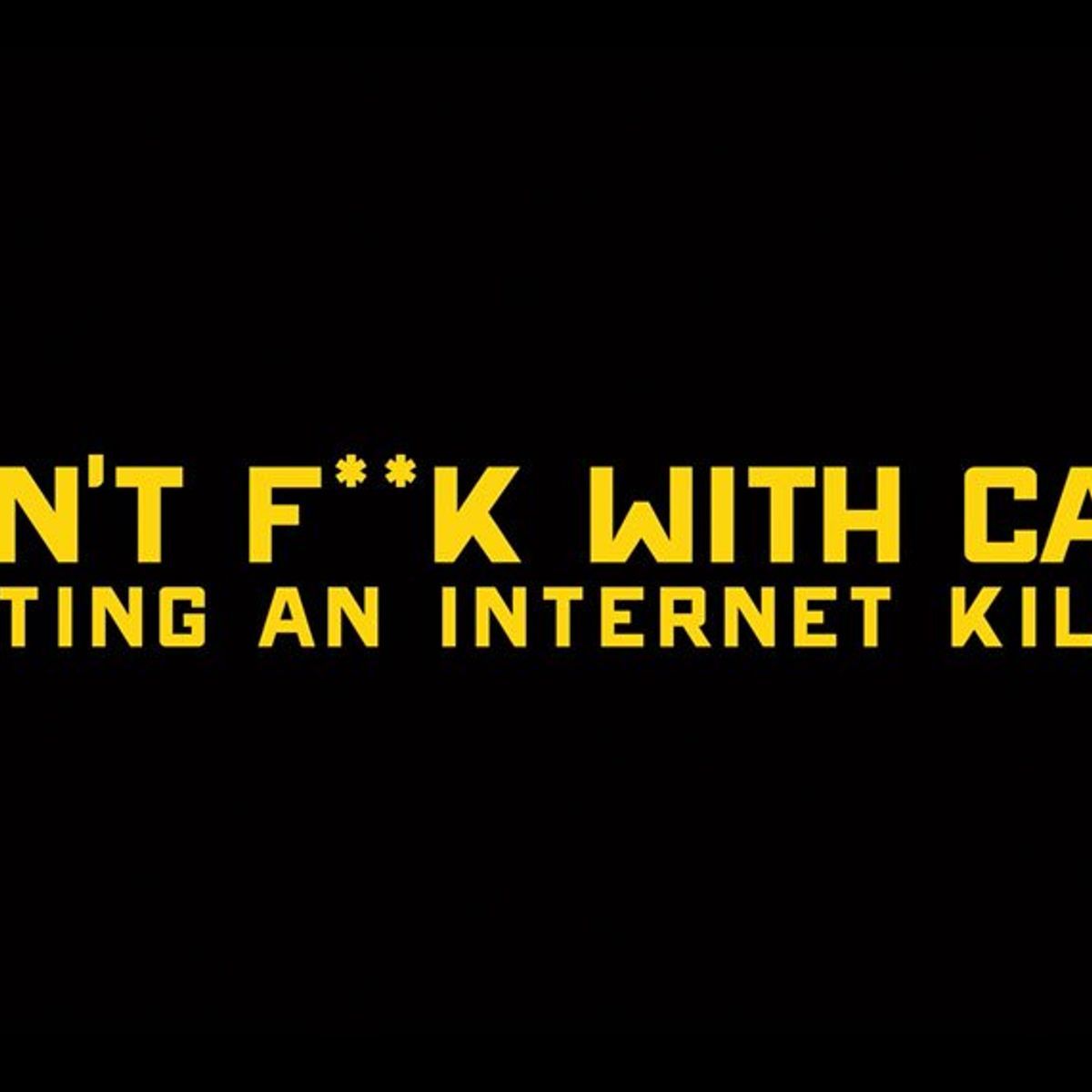 Movie Don't f**k with cats 