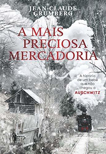 Libros A mais Preciosa Mercadoria