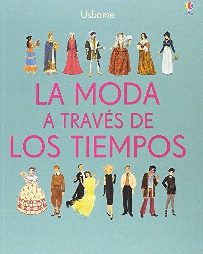Libro La moda a través de los tiempos