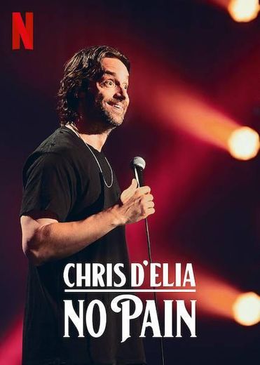 Chris D'elia - No Pain