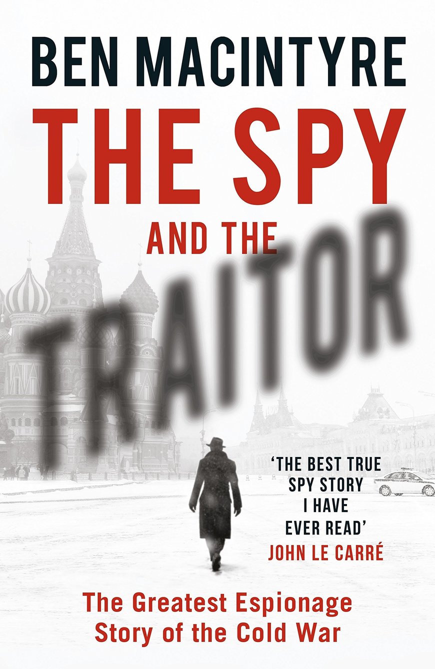 Libro The Spy and the Traitor