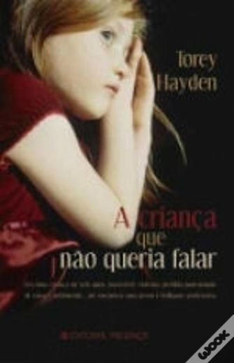 A Criança Que Não Queria Falar - Livro - WOOK