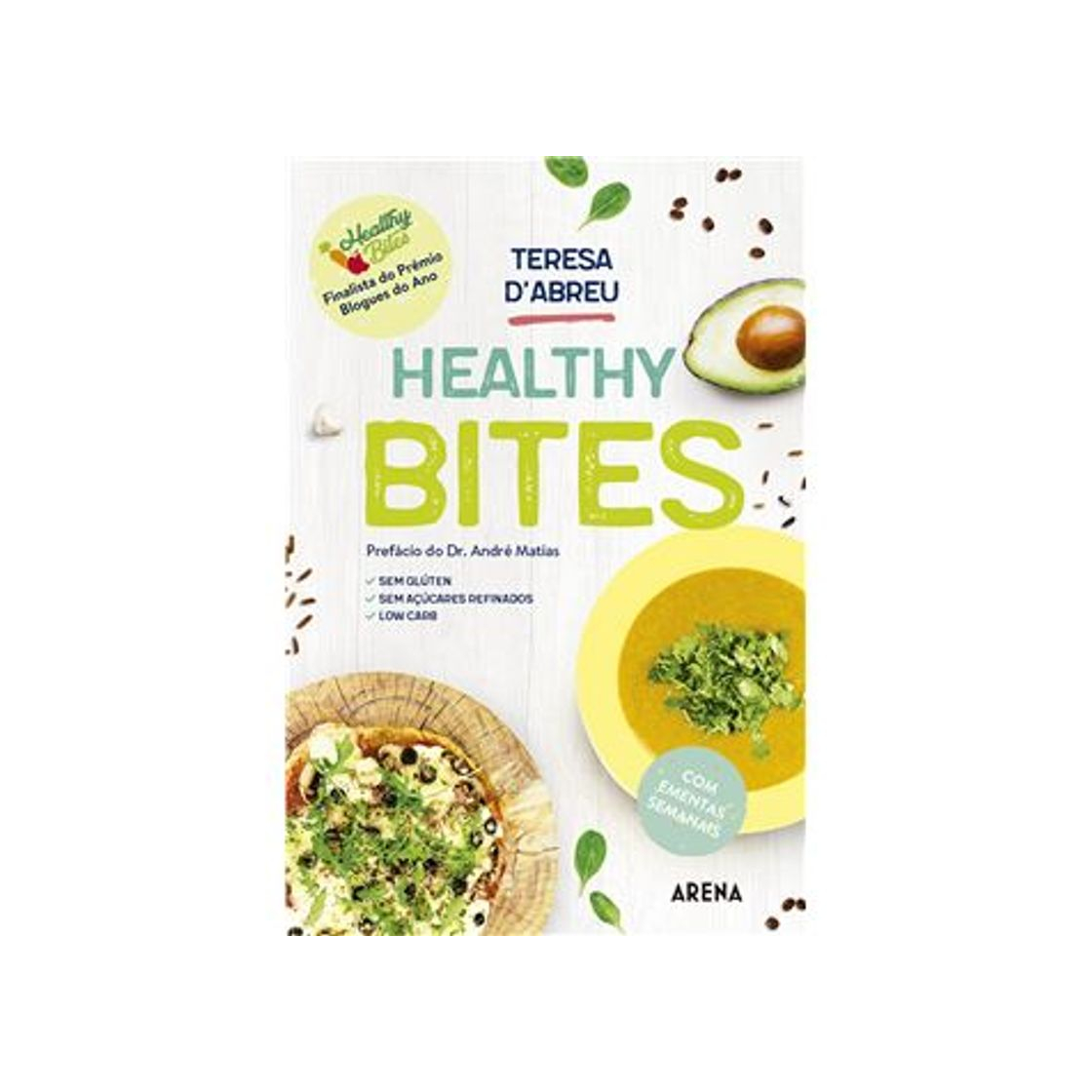 Moda Healthy Bites - Teresa D'Abreu