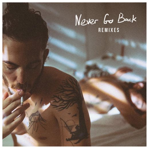 Never Go Back - Robin Schulz Remix