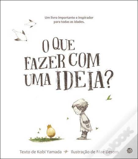 O que fazer com uma ideia?