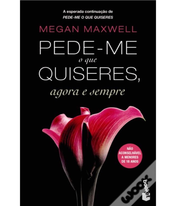 Book Pede-me o que quiseres agora e sempre 