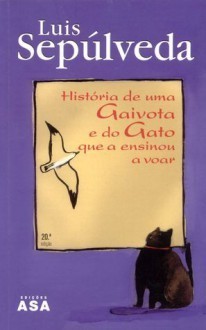 Book História de uma gaivota e do gato que a ensinou a voar