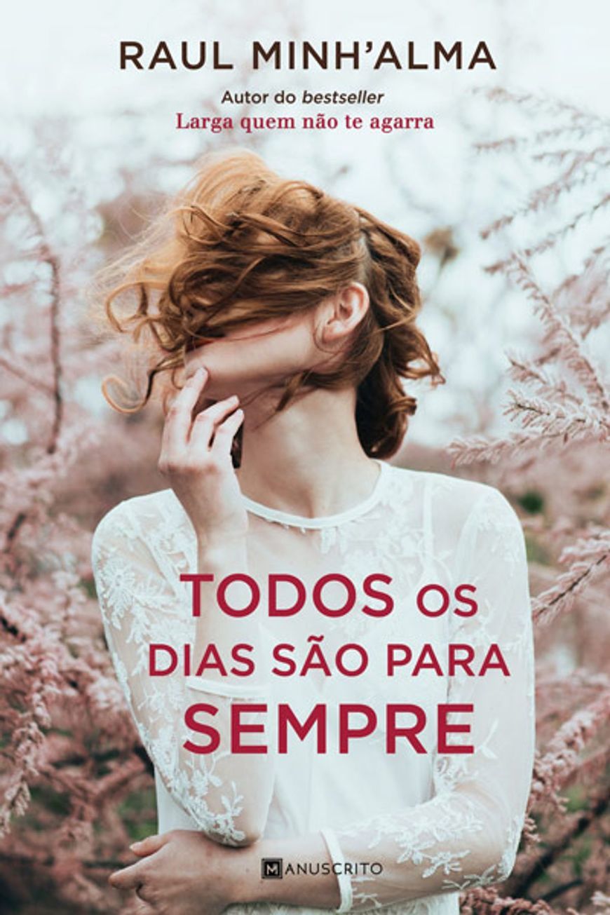 Libro Todos os Dias são para Sempre