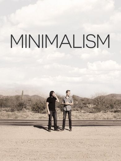 Minimalism - A Documentary About the Important Things