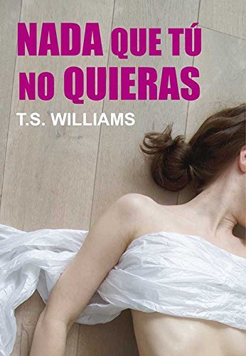 Book Nada que tú no quieras