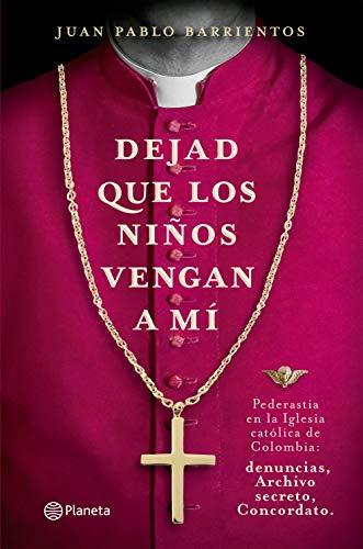 Libro Dejad que los niños vengan a mí