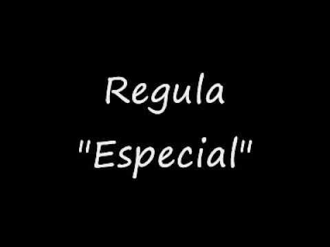 Canción Regula- Especial