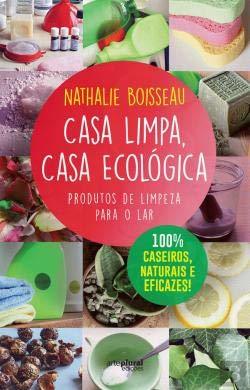 Casa Limpa Casa Ecologica