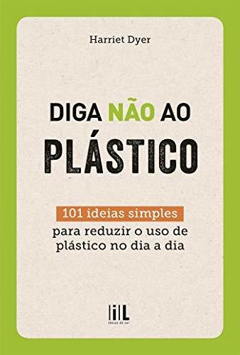 Diga Não ao Plástico