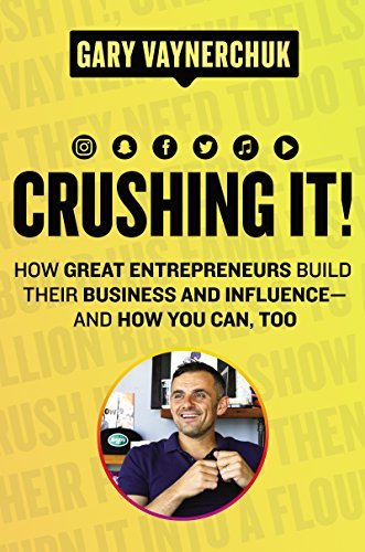 Libros Crushing It!: How Great Entrepreneurs Build Their Business and Influence-and How You