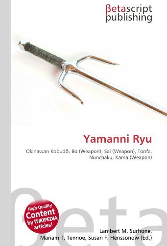 Libro Yamanni Ryu: Okinawan Kobudō, Bo