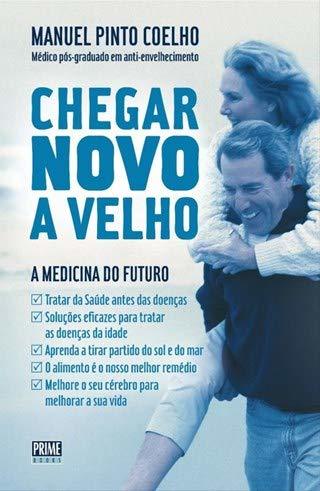 Book Chegar novo a velho