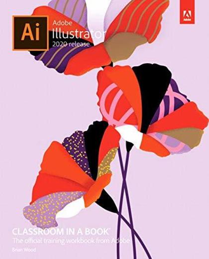 Adobe Illustrator Classroom in a Book