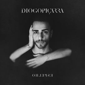 Canción Espelho - Diogo Piçarra