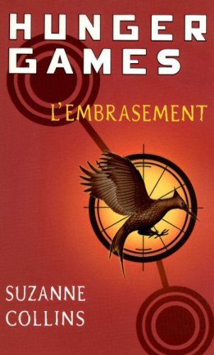 Libro Hunger Games, tome 2 : L'embrasement - version française