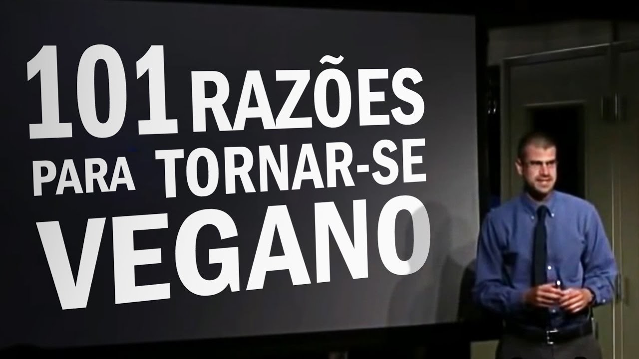 101 razões para se tornar vegan