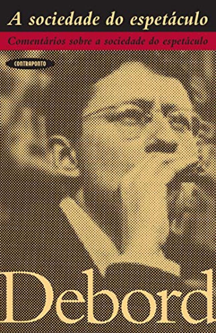 A Sociedade do Espetáculo